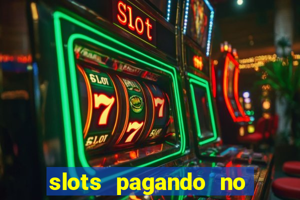 slots pagando no cadastro saque free